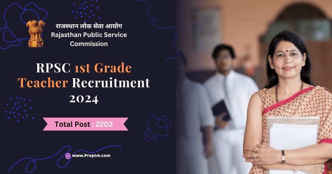 RPSC 1st Grade Teacher Recruitment 2024: Apply for 2202 Posts